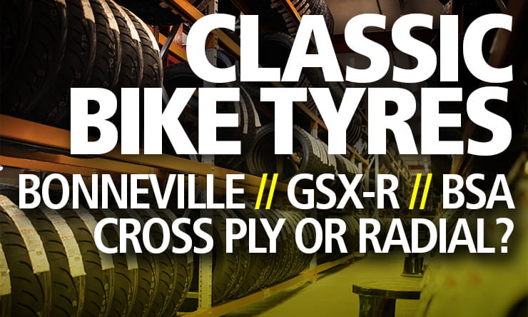 Best tyres for your classic bike